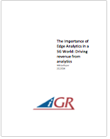 The Importance of Edge Analytics in a 5G World: Driving Revenue from Analytics preview image