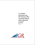 U.S. Mobile Consumers and OTT Services:  Who uses which apps to watch video and connect? preview image