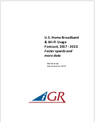 U.S. Home Broadband & Wi-Fi Usage Forecast, 2017-2022: Faster speeds and more data preview image