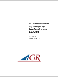U.S. Mobile Operator Edge Computing Spending Forecast, 2018-2023 preview image