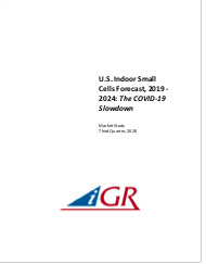 U.S. Indoor Small Cells Forecast, 2019-2024: The COVID-19 Slowdown preview image
