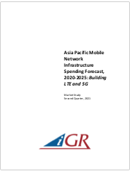 Asia Pacific Mobile Network Infrastructure Spending Forecast, 2020-2025: Building LTE and 5G preview image