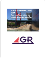 Europe 5G Revenues, 2022 – 2027: How much and where are mobile consumers spending? preview image